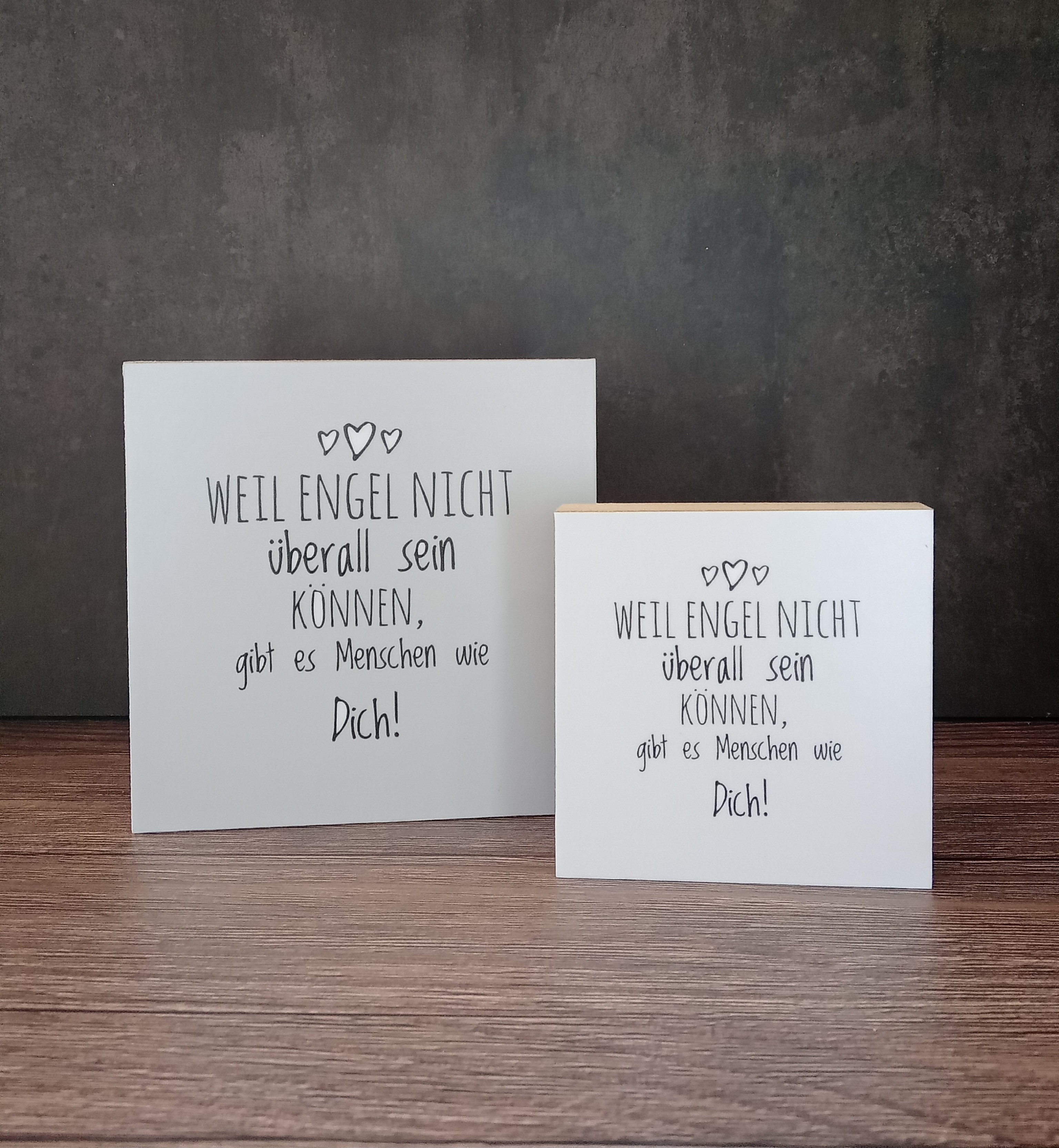 Holzplatte "Weil Engel nicht überall sein können, gibt es Menschen wie Dich!" Holzplatte "Weil Engel nicht überall sein können, gibt es Menschen wie Dich!"